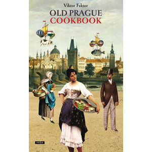 Old Prague Cookbook - Faktor Viktor