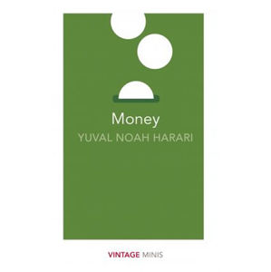 Money : Vintage Minis - Harari Yuval Noah