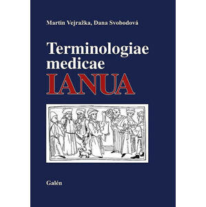 Terminologiae medicae IANUA - Vejražka Martin