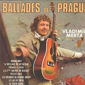 Ballades de Prague - CD - Merta Vladimír