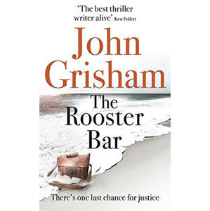 The Rooster Bar - Grisham John