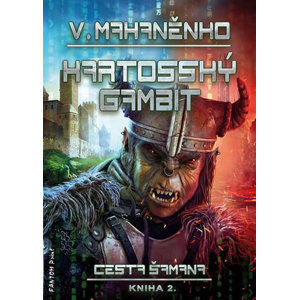 Cesta šamana 2 - Kartosský gambit - Mahaněnko Vasilij