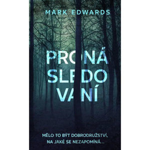 Pronásledovaní - Edwards Mark