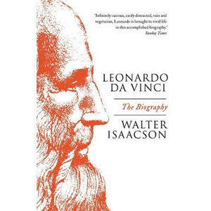 Leonardo Da Vinci: The Biography - Isaacson Walter
