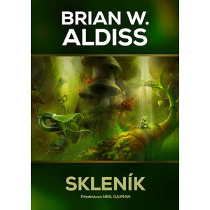 Skleník - Aldiss Brian Wilson
