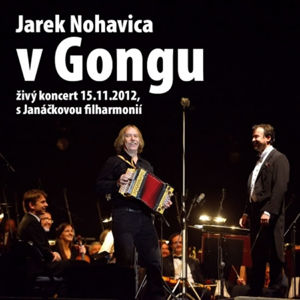 Jaromír Nohavica: V Gongu CD - Nohavica Jaromír