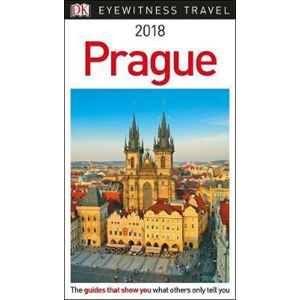 Prague 2018 - DK Eyewitness Travel Guide - kolektiv autorů