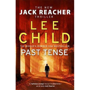 Past Tense : (Jack Reacher 23) - Child Lee