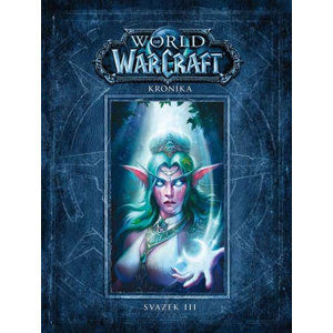 World of WarCraft - Kronika 3 - Metzen Chris, Burns Matt, Brooks Robert,