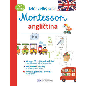 Můj velký sešit Montessori - Angličtina 3 až 6 let - Barusseau Lydie