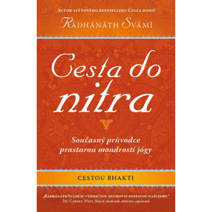 Cesta do nitra - Swami Radhanath