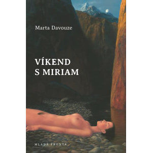 Víkend s Miriam - Davouze Marta