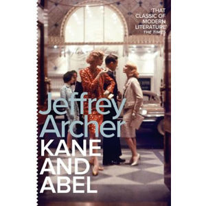 Kane and Abel (1) - Archer Jeffrey