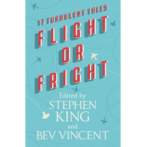 Flight Or Fright - King Stephen