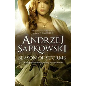 Seasons Of Storms - Sapkowski Andrzej