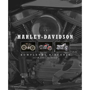 Harley-Davidson - Kompletní historie - Holmstrom Darwin