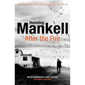 After the Fire - Mankell Henning
