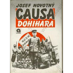 Causa Dohihara - Novotný Josef
