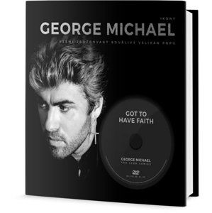 George Michael - Všemi zbožňovaný bouřlivý velikán popu + DVD - neuveden