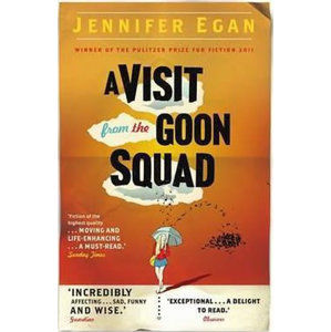 A Visit From the Goon Squad - Eganová Jennifer