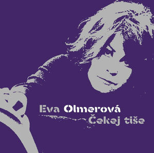 Čekej tiše - CD - Olmerová Eva