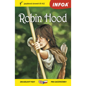 Robin Hood - Zrcadlová četba (A1-A2) - Dumas Alexandre