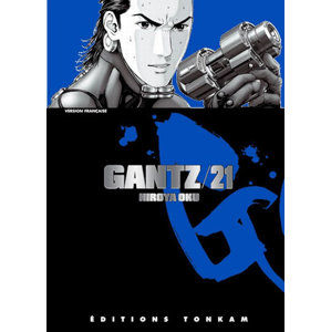 Gantz 21 - Oku Hiroja