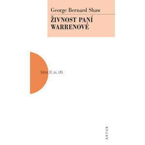 Živnost paní Warrenové - Shaw George Bernard