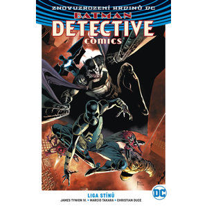 Batman Detective Comics 3 - Liga stínů - Tynion IV. James