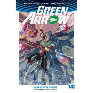 Green Arrow 3 - Smaragdový psanec - Percy Benjamin