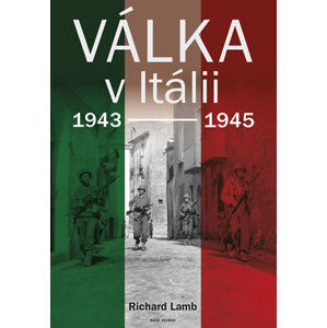 Válka v Itálii 1943-1945 - Lamb Richard