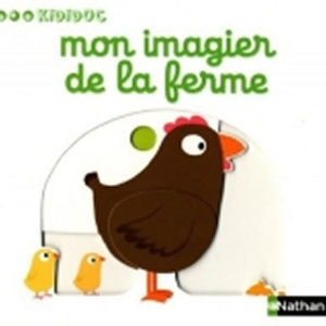 Kididoc Mon imagier de la ferme - Choux Nathalie