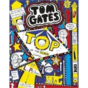 Tom Gates 9: Top of the Class (Nearly) - Pichon Liz