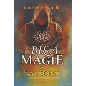 Bílá magie - Sperandio Éric