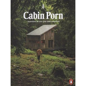 Cabin Porn : Inspiration for Your Quiet Place Somewhere - Klein Zach