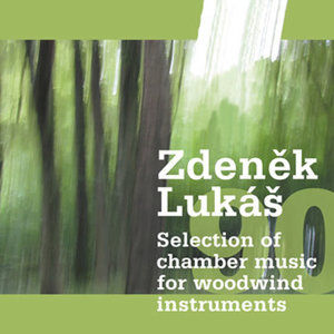 Zdeněk Lukáš „90“ - Selection of chamber music for woodwind instruments - CD - Lukáš Zdeněk