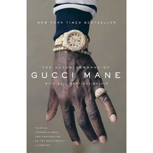The Autobiography of Gucci Mane - Mane Gucci