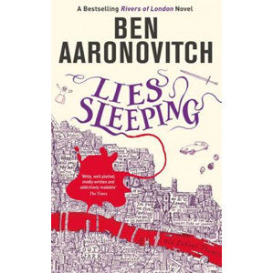 Lies Sleeping : The Seventh Rivers of London novel - Aaronovitch Ben