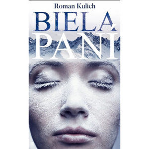Biela pani (slovensky) - Kulich Roman