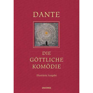 Die göttliche Komödie - Alighieri Dante