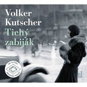 Tichý zabiják - 2 CDmp3 (Čte Jan Teplý) - Kutscher Volker