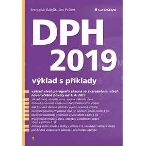 DPH 2019 - výklad s příklady - Galočík Svatopluk, Paikert Oto,