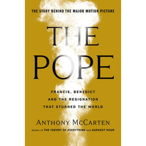 The Pope: Official Tie-in to Major New Film Starring Sir Anthony Hopkins - McCarten Anthony