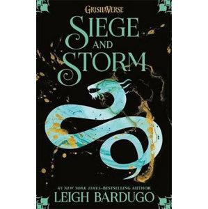 Siege and Storm: Book 2 - Bardugo Leigh