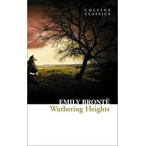 Wuthering Heights (Collins Classics) - Brontëová Emily