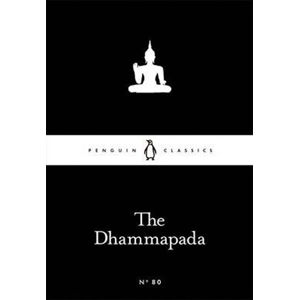 The Dhammapada (Little Black Classics) - Roebuck Valerie J.