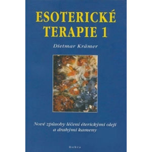 Esoterické terapie 1 - Krämer Dietmar