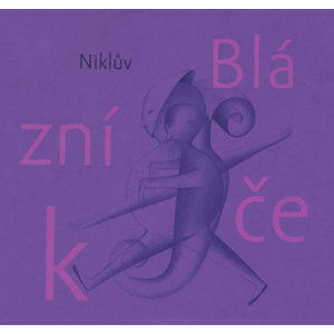 Niklův Blázníček - Nikl Petr