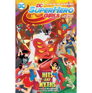 DC Superhrdinky 2 - Hity a mýty - Fontana Shea