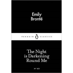 The Night is Darkening Round Me (Little - Brontëová Emily